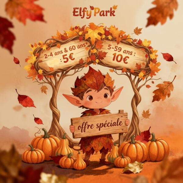 Offre spéciale d’automne au Elfy Park Offre spéciale d’automne au Elfy Park